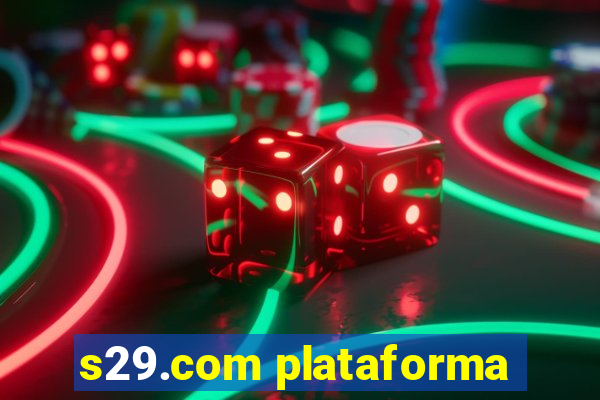 s29.com plataforma